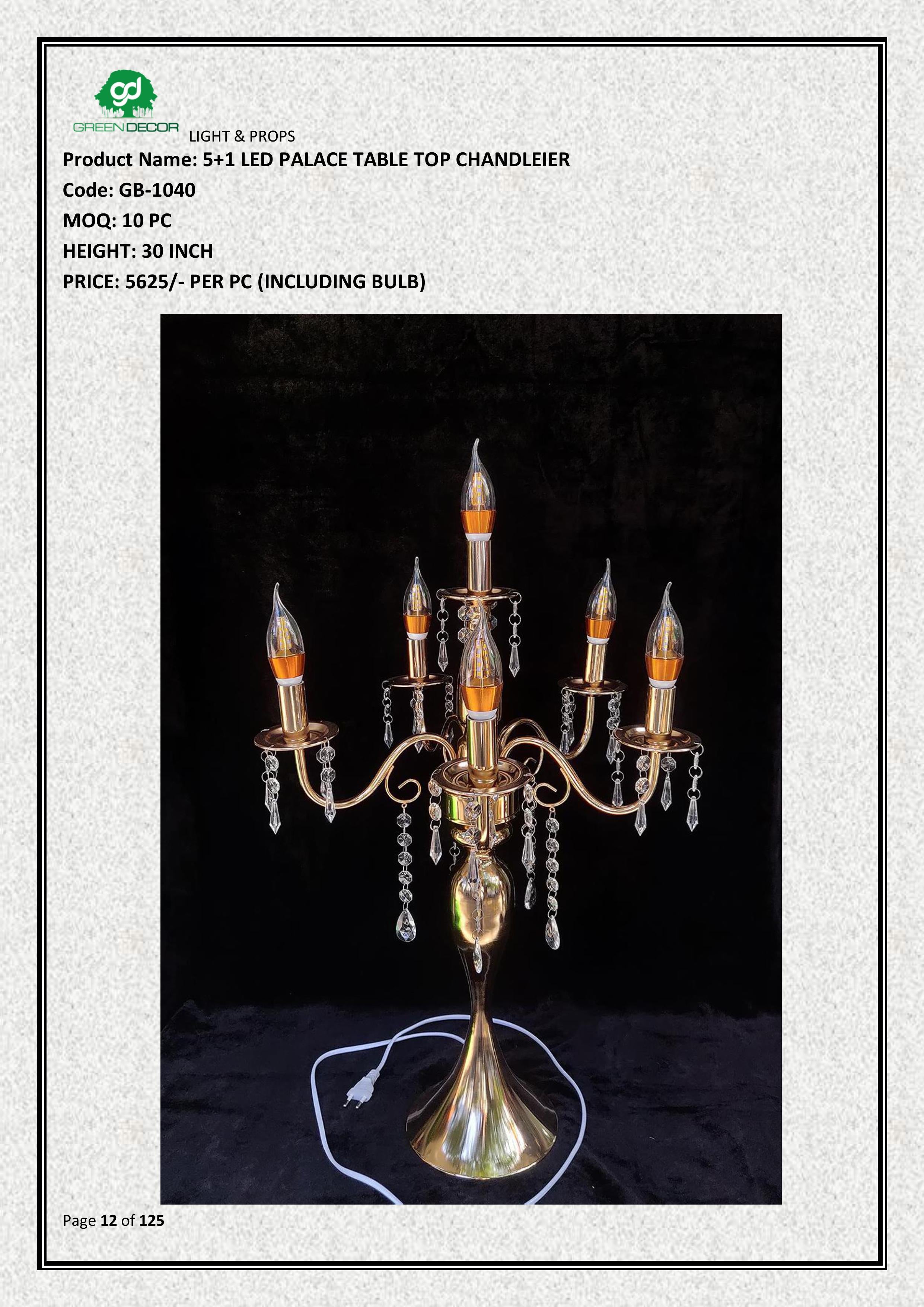 5+1 LED PALACE TABLE TOP CHANDLEIER