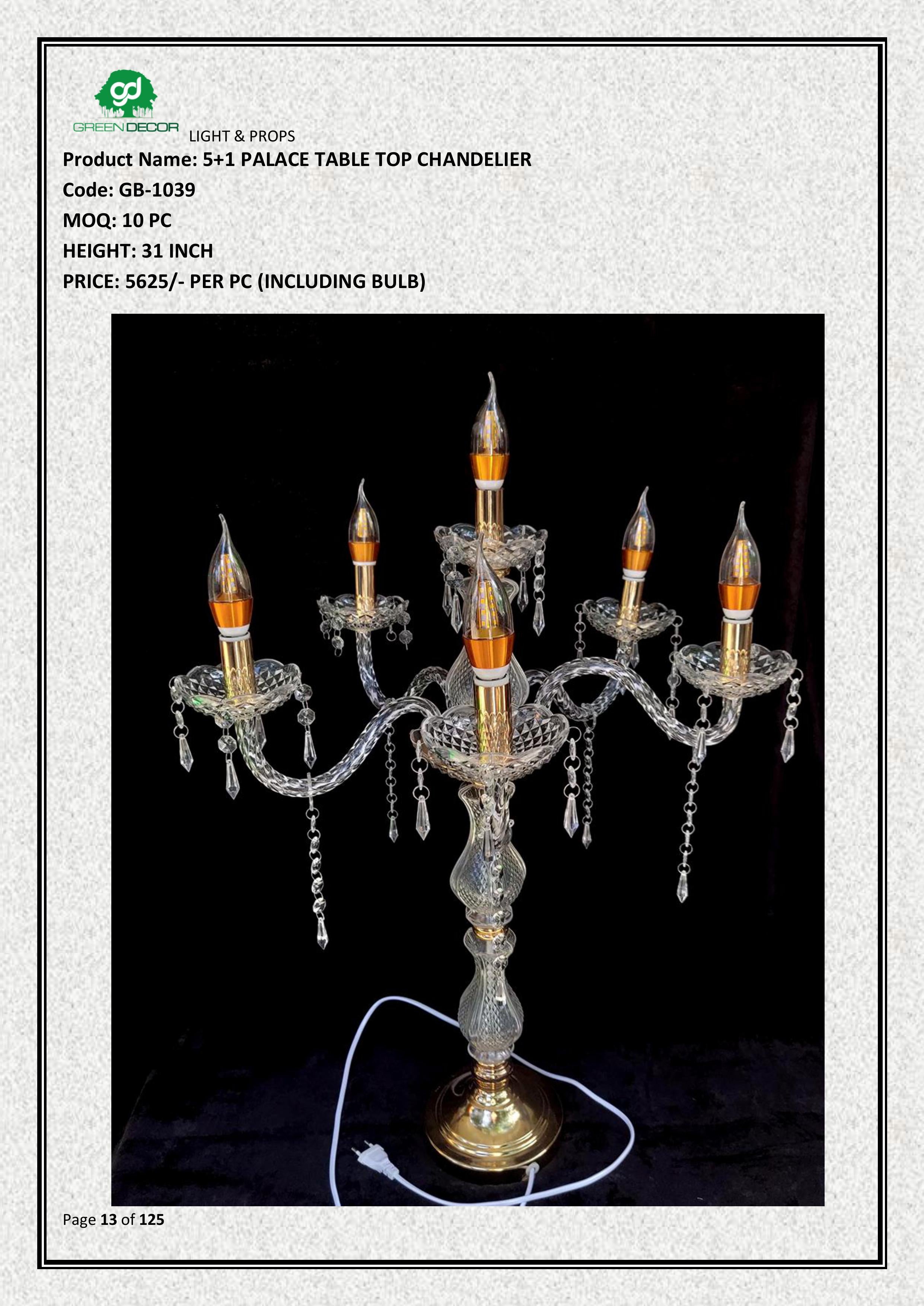 5+1 PALACE TABLE TOP CHANDELIER