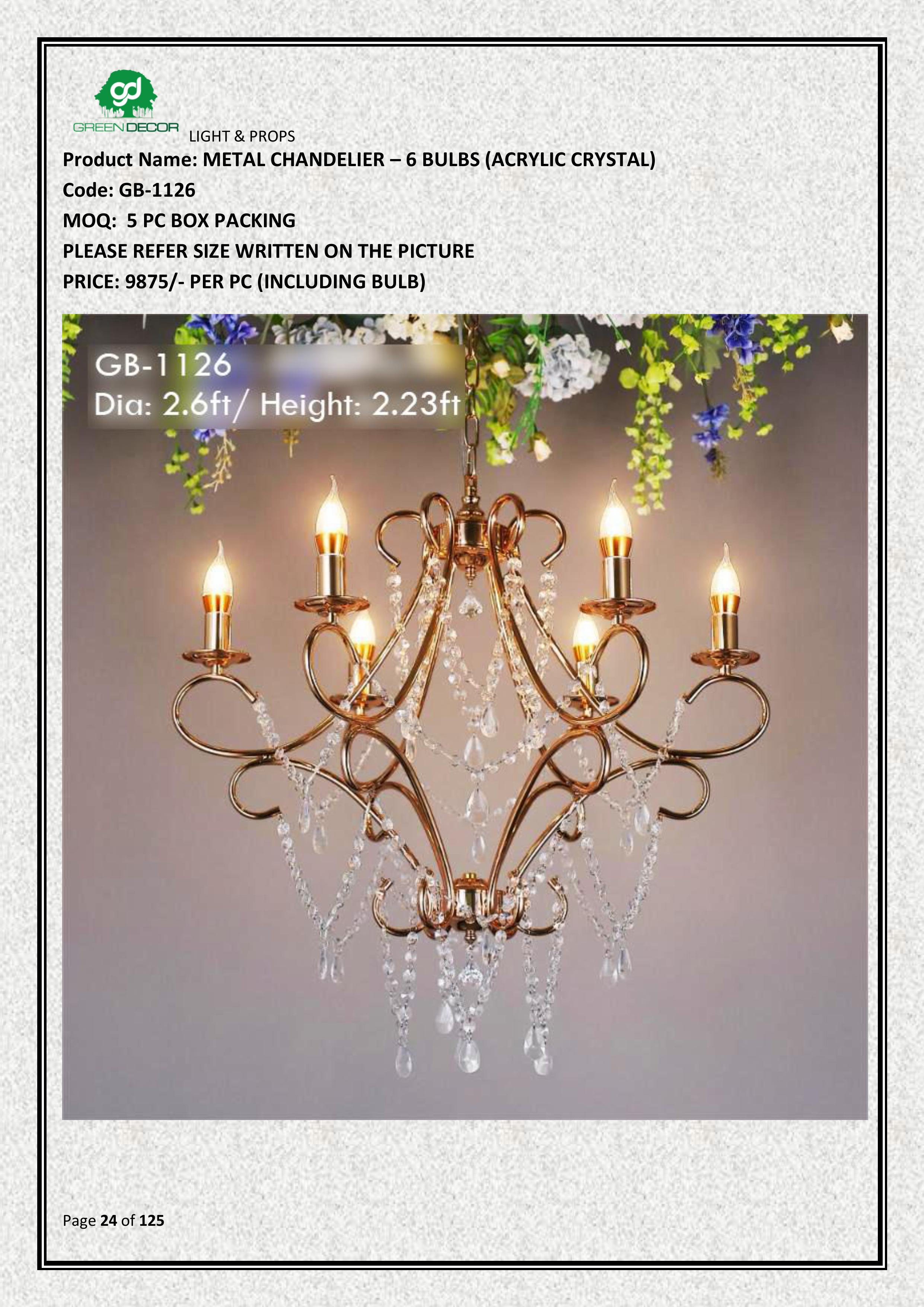 METAL CHANDELIER – 6 BULBS (ACRYLIC CRYSTAL)