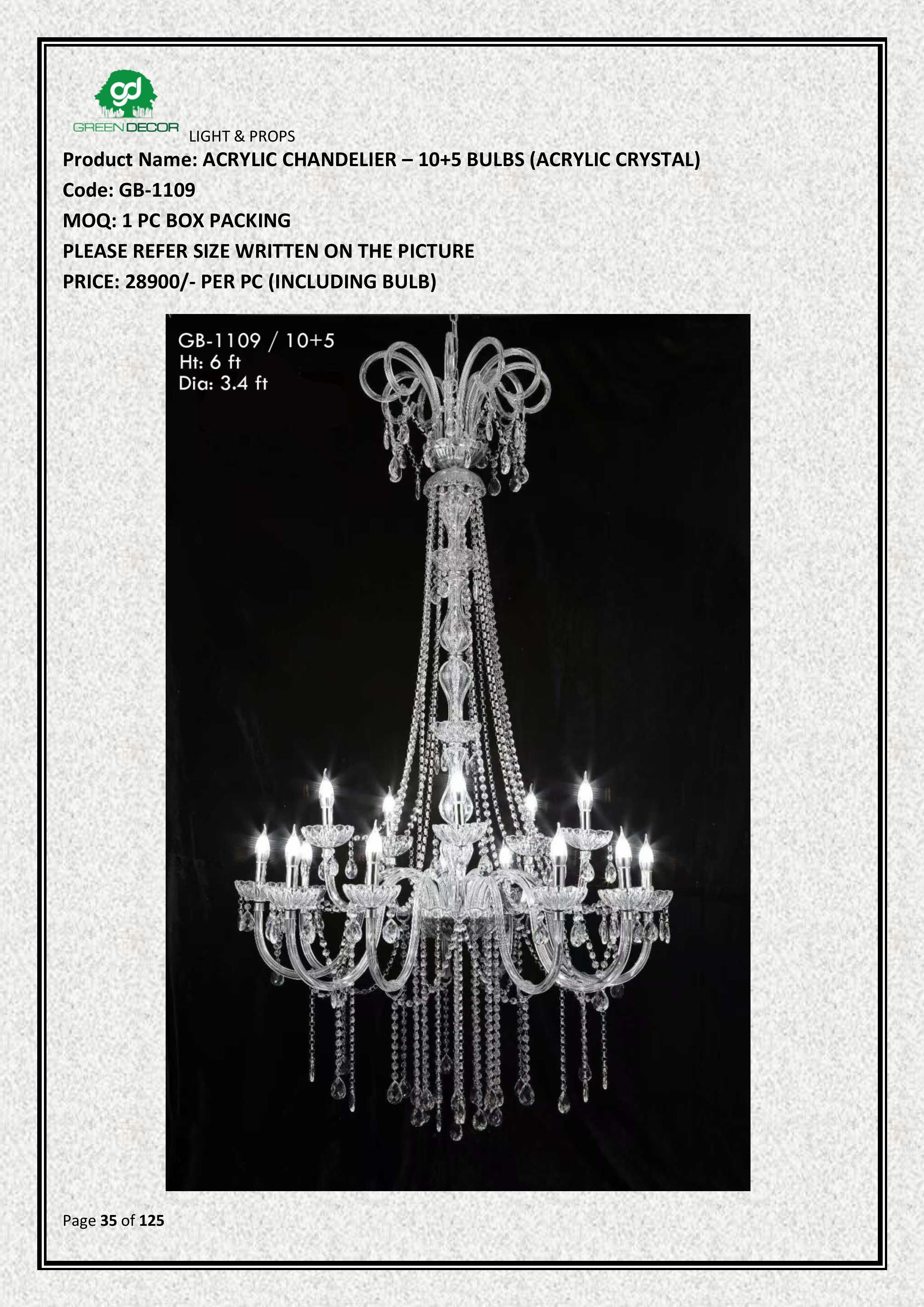 ACRYLIC CHANDELIER – 10+5 BULBS (ACRYLIC CRYSTAL)