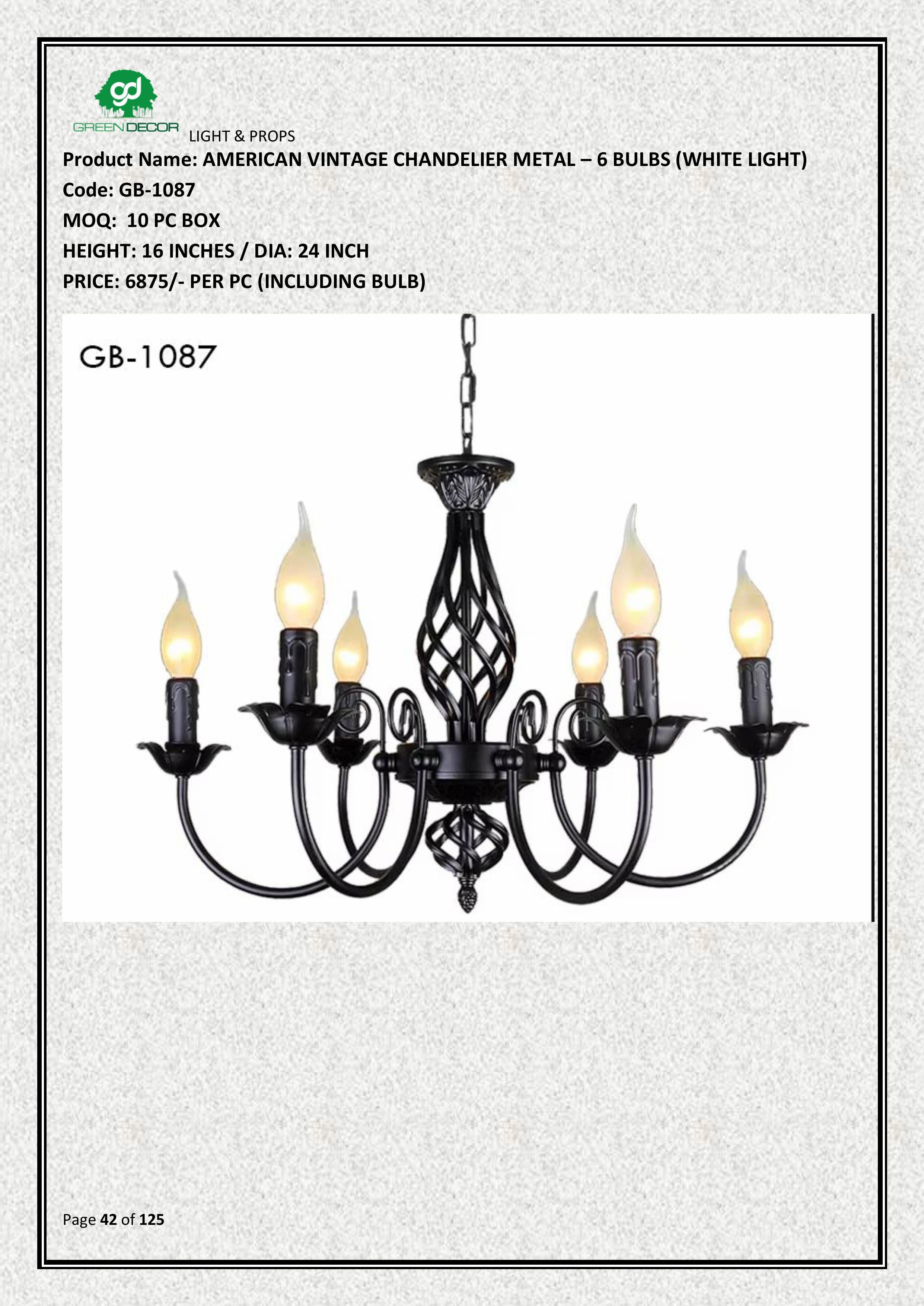 AMERICAN VINTAGE CHANDELIER METAL – 6 BULBS (WHITE LIGHT)