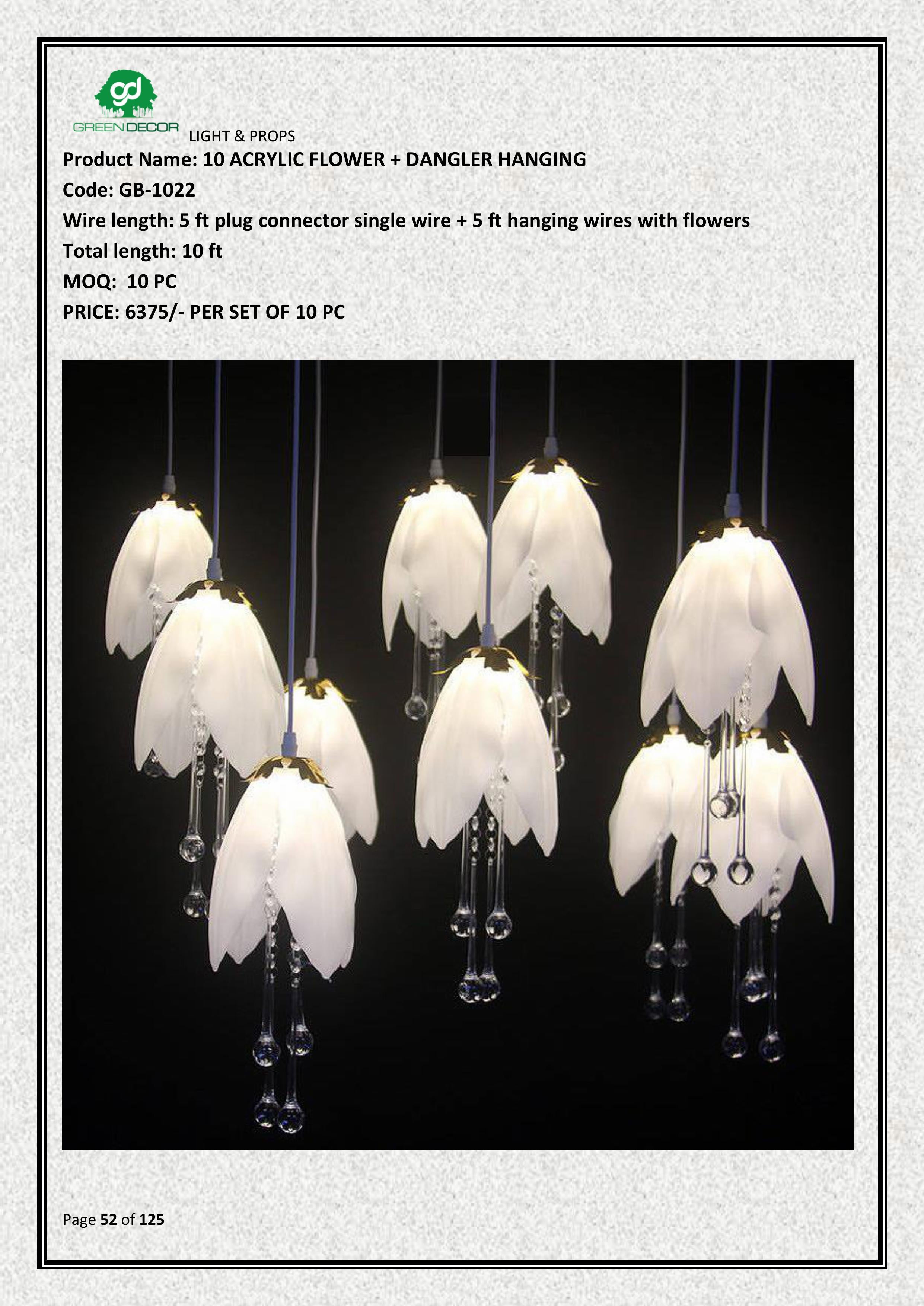 10 ACRYLIC FLOWER + DANGLER HANGING