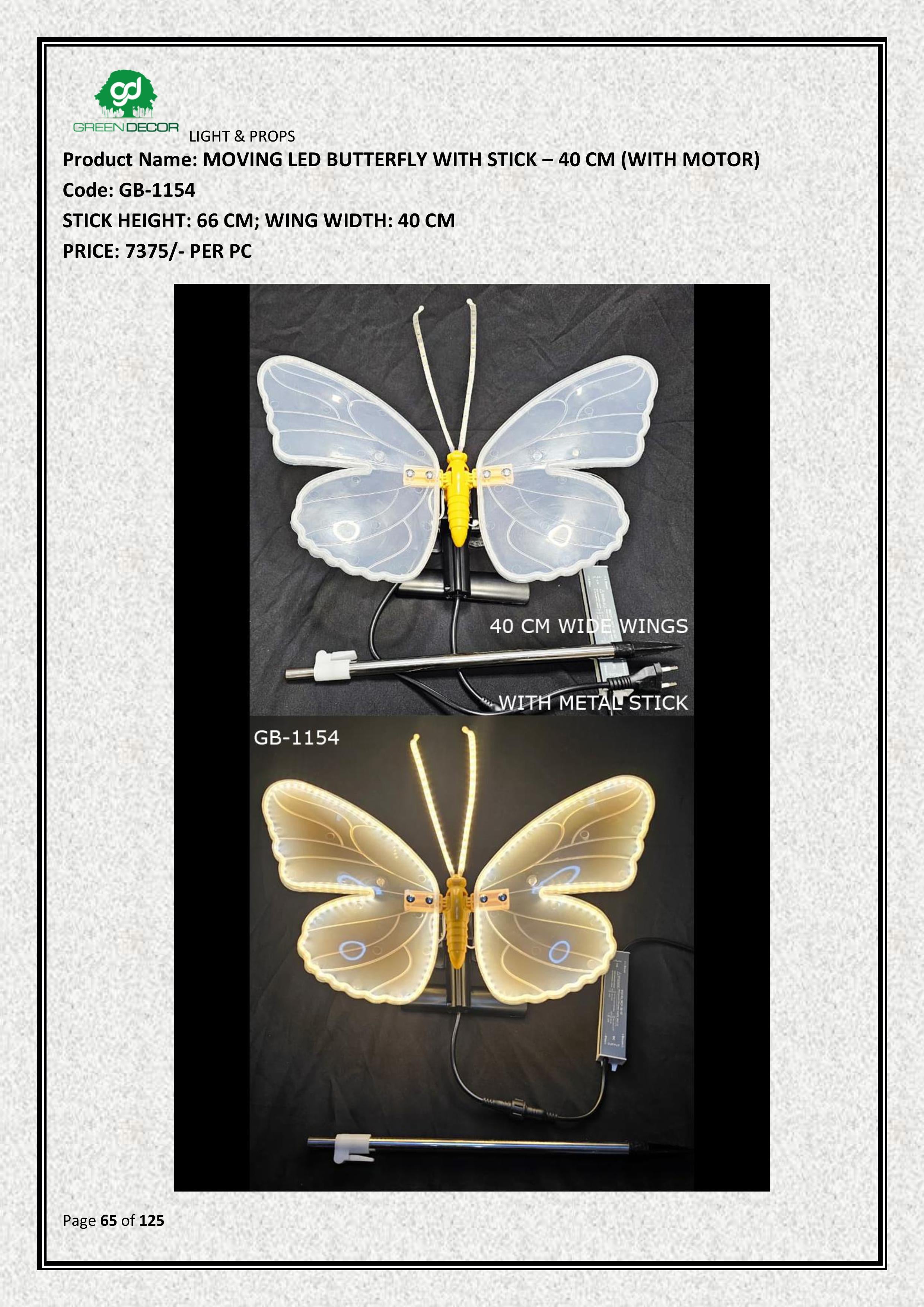 MOVING LED BUTTERFLY WITH STICK – 40 CM (WITH MOTOR)