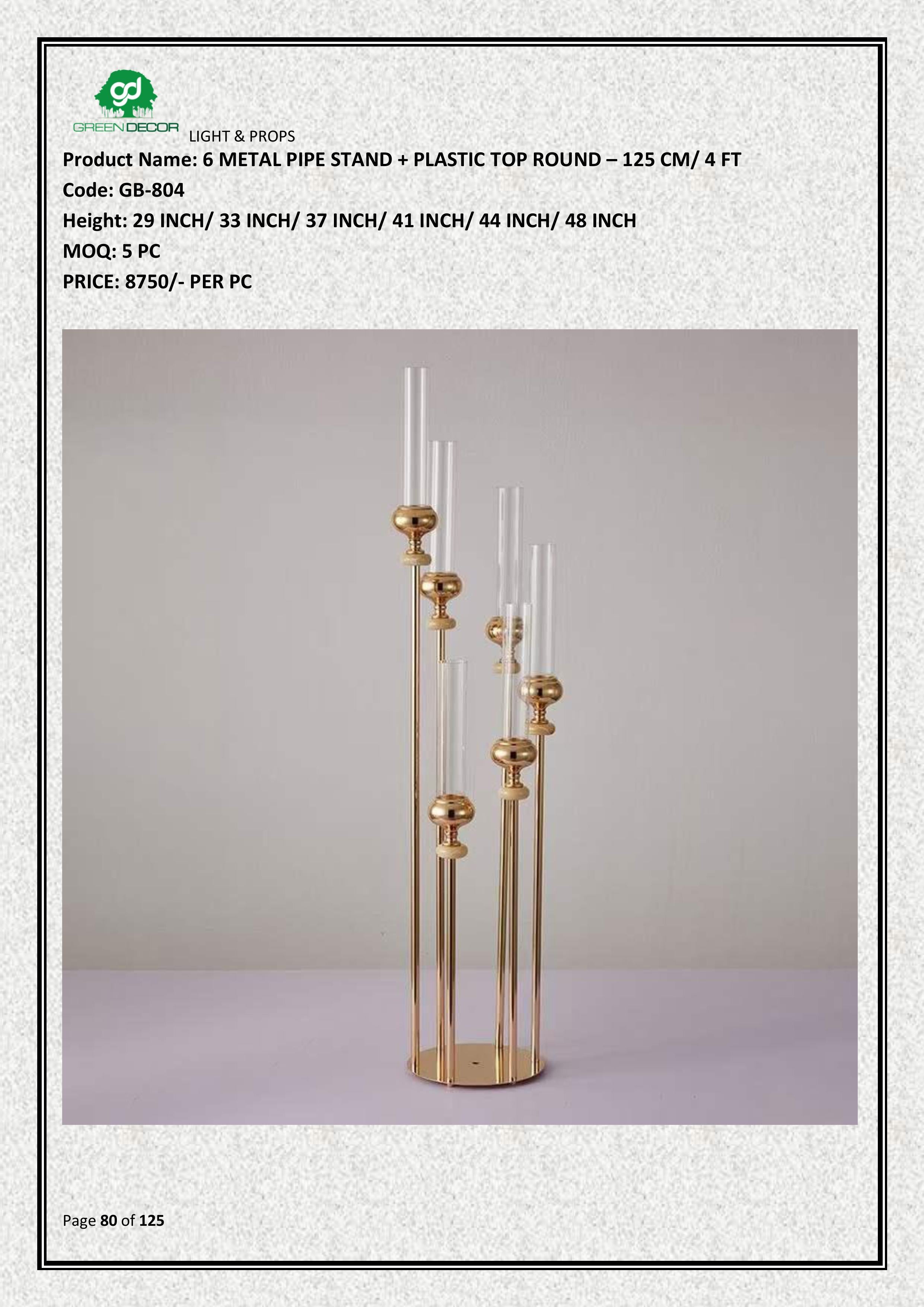 6 METAL PIPE STAND + PLASTIC TOP ROUND – 125 CM/ 4 FT