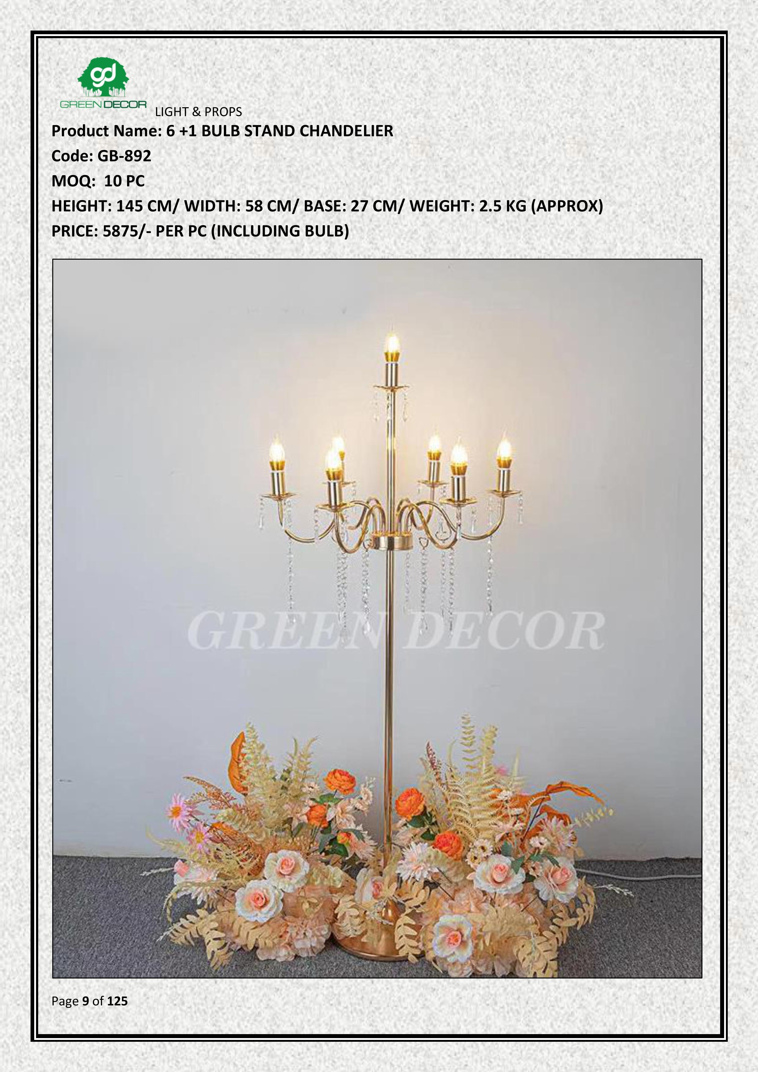 6 +1 BULB STAND CHANDELIER