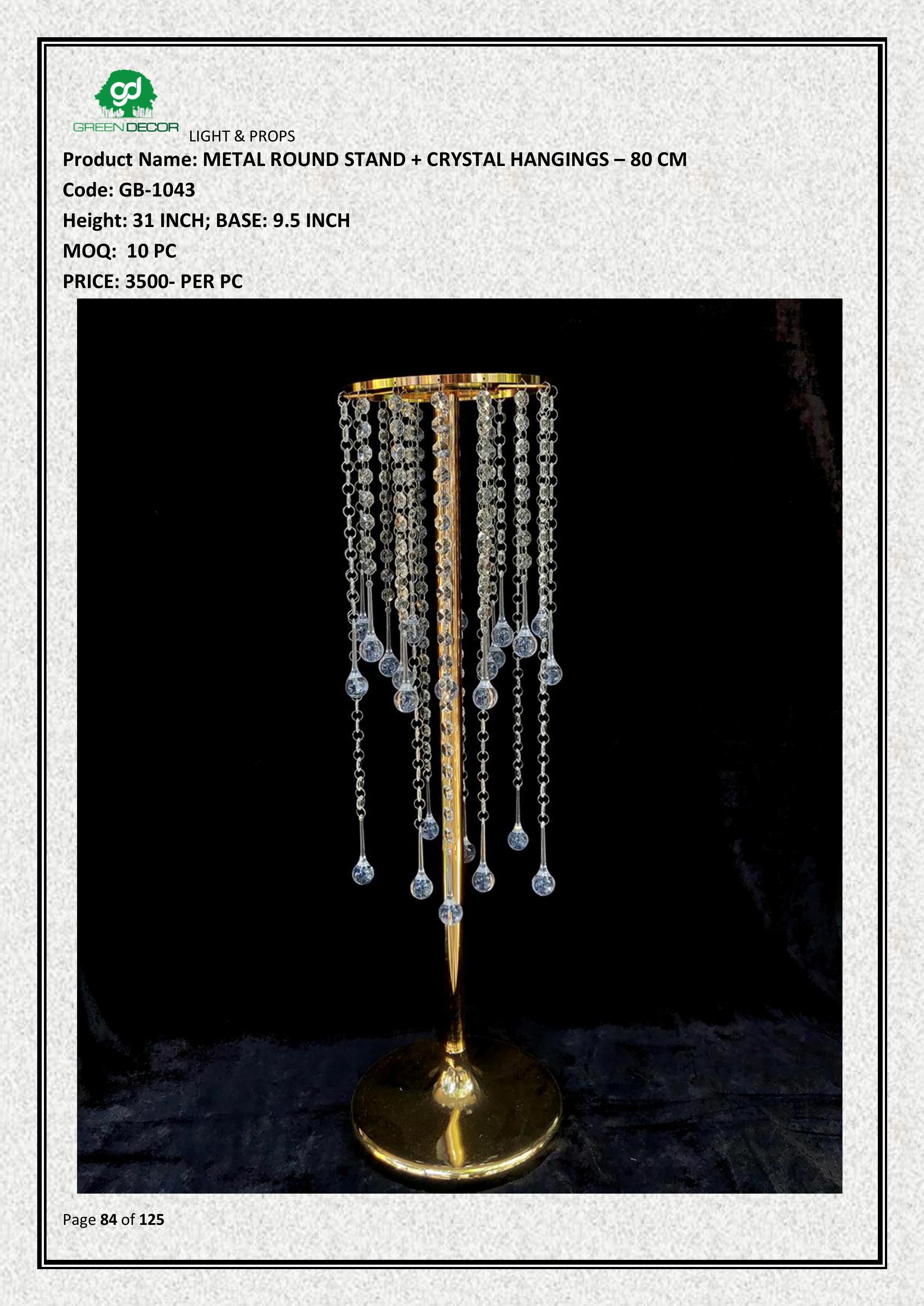 METAL ROUND STAND + CRYSTAL HANGINGS – 80 CM