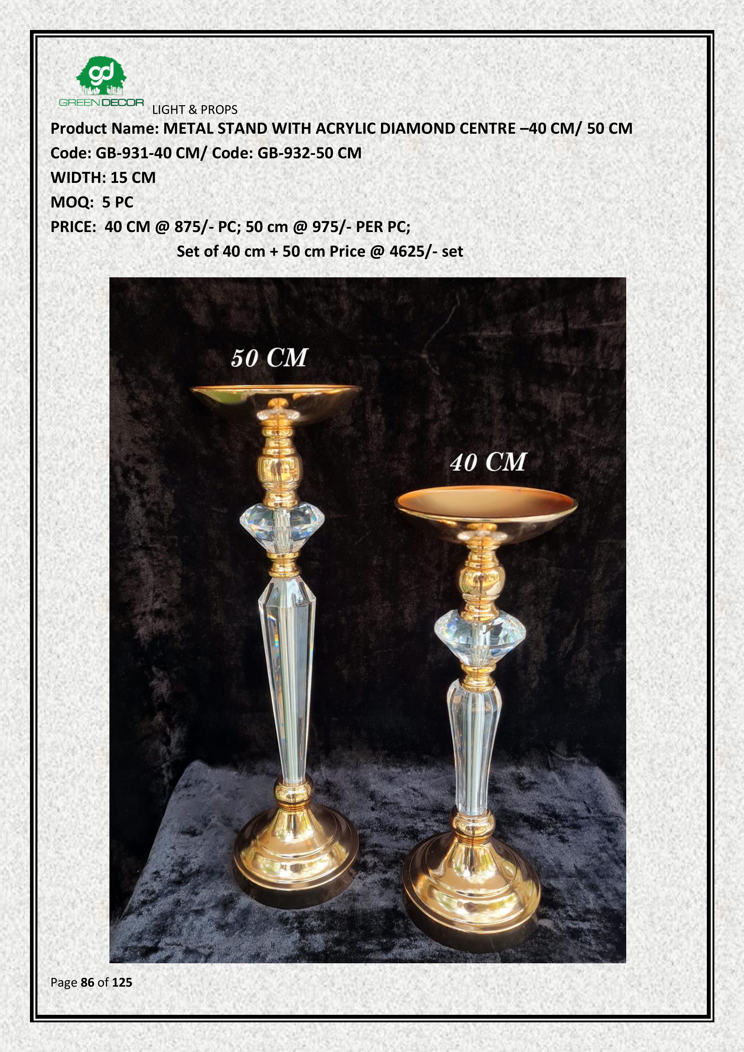 METAL STAND WITH ACRYLIC DIAMOND CENTRE –40 CM/ 50 CM