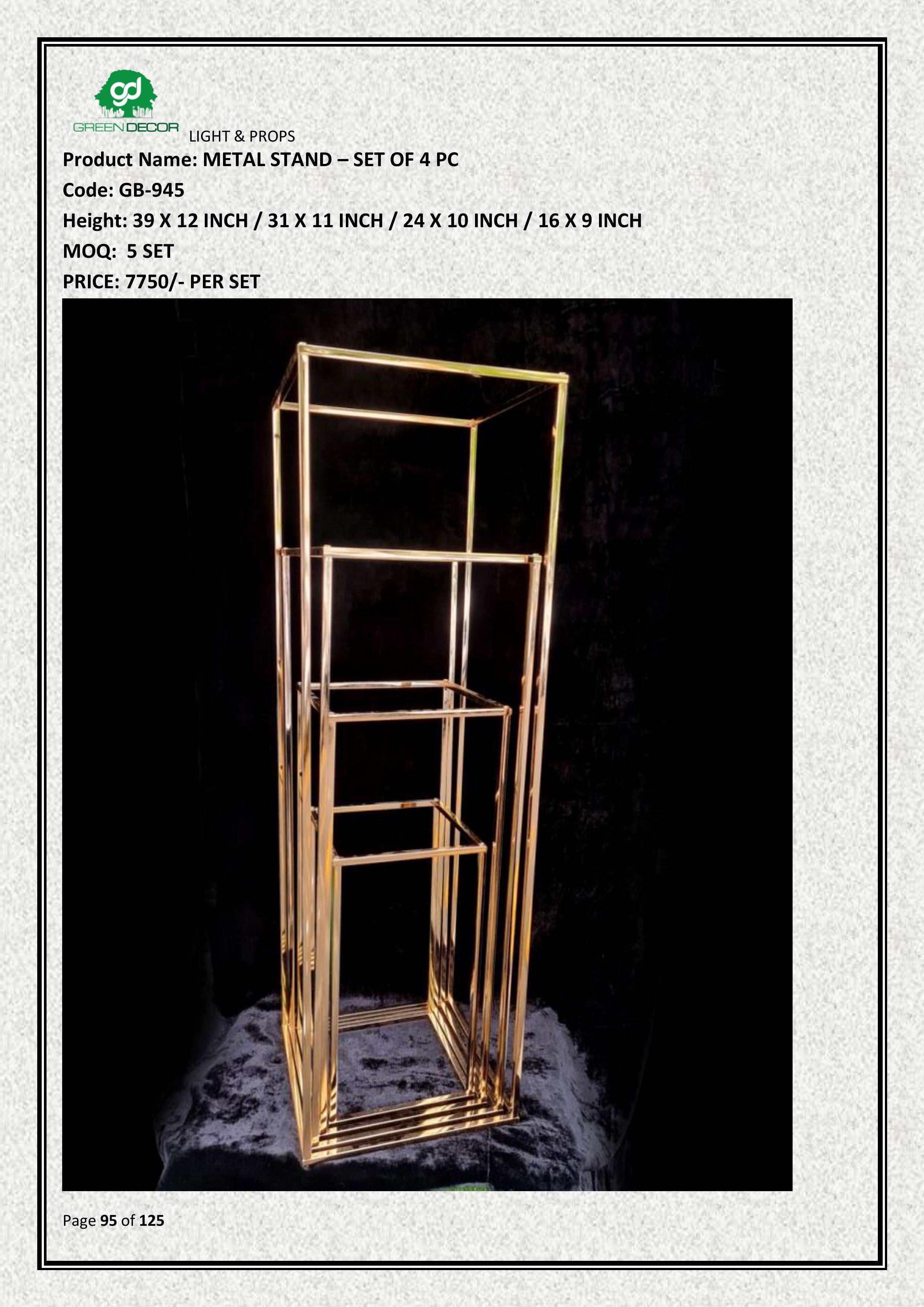 METAL STAND – SET OF 4 PC