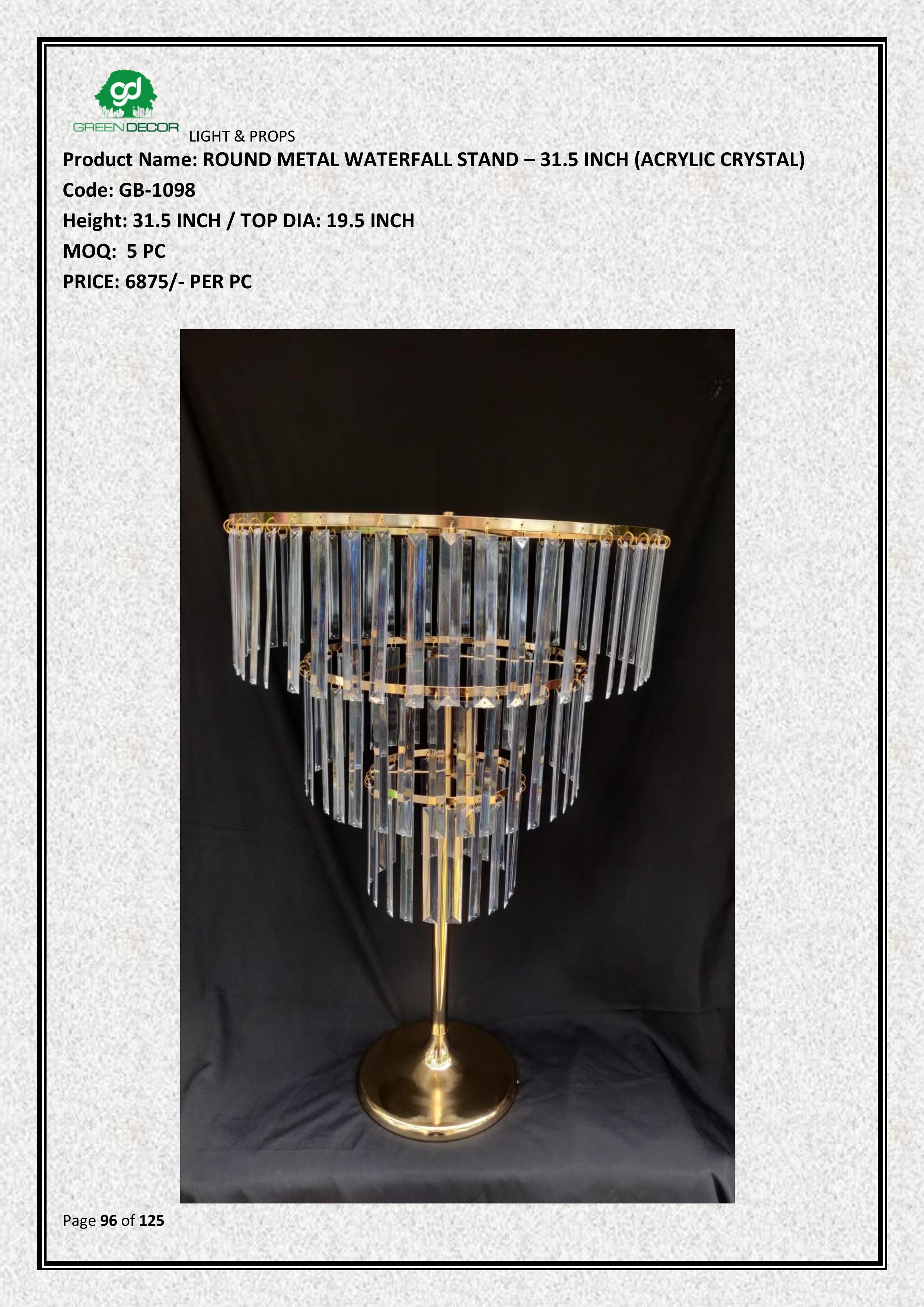 ROUND METAL WATERFALL STAND – 31.5 INCH (ACRYLIC CRYSTAL)